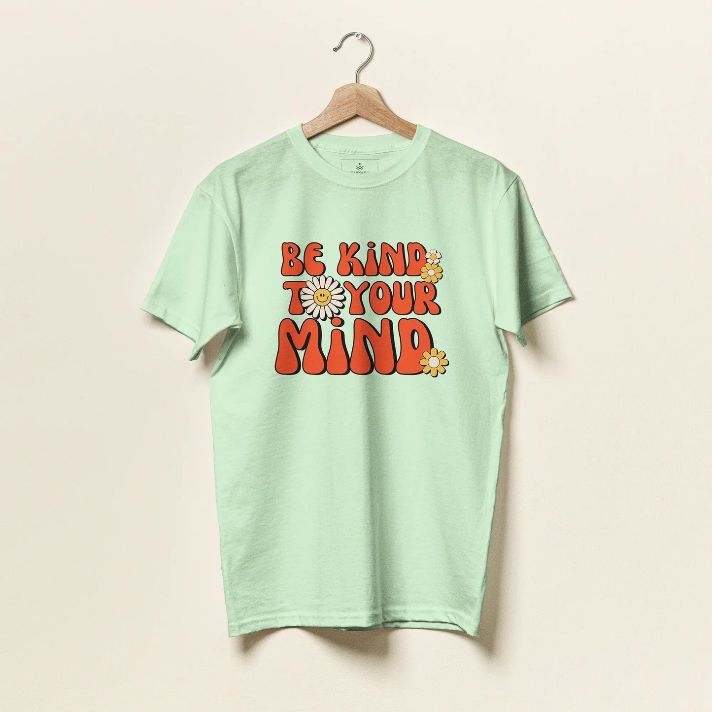 Be Kind To Your Mind | Unisex Tee