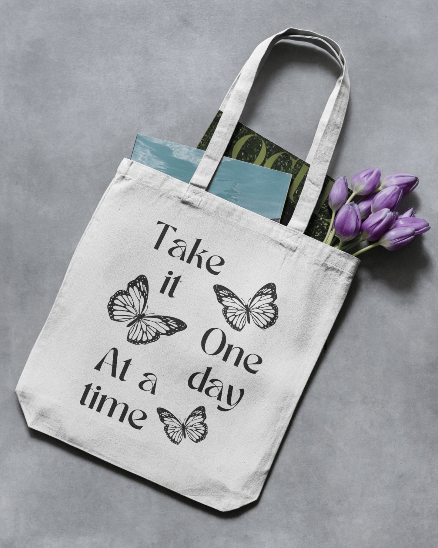 One Day At A Time - Butterfly | Cotton Canvas Tote Bag