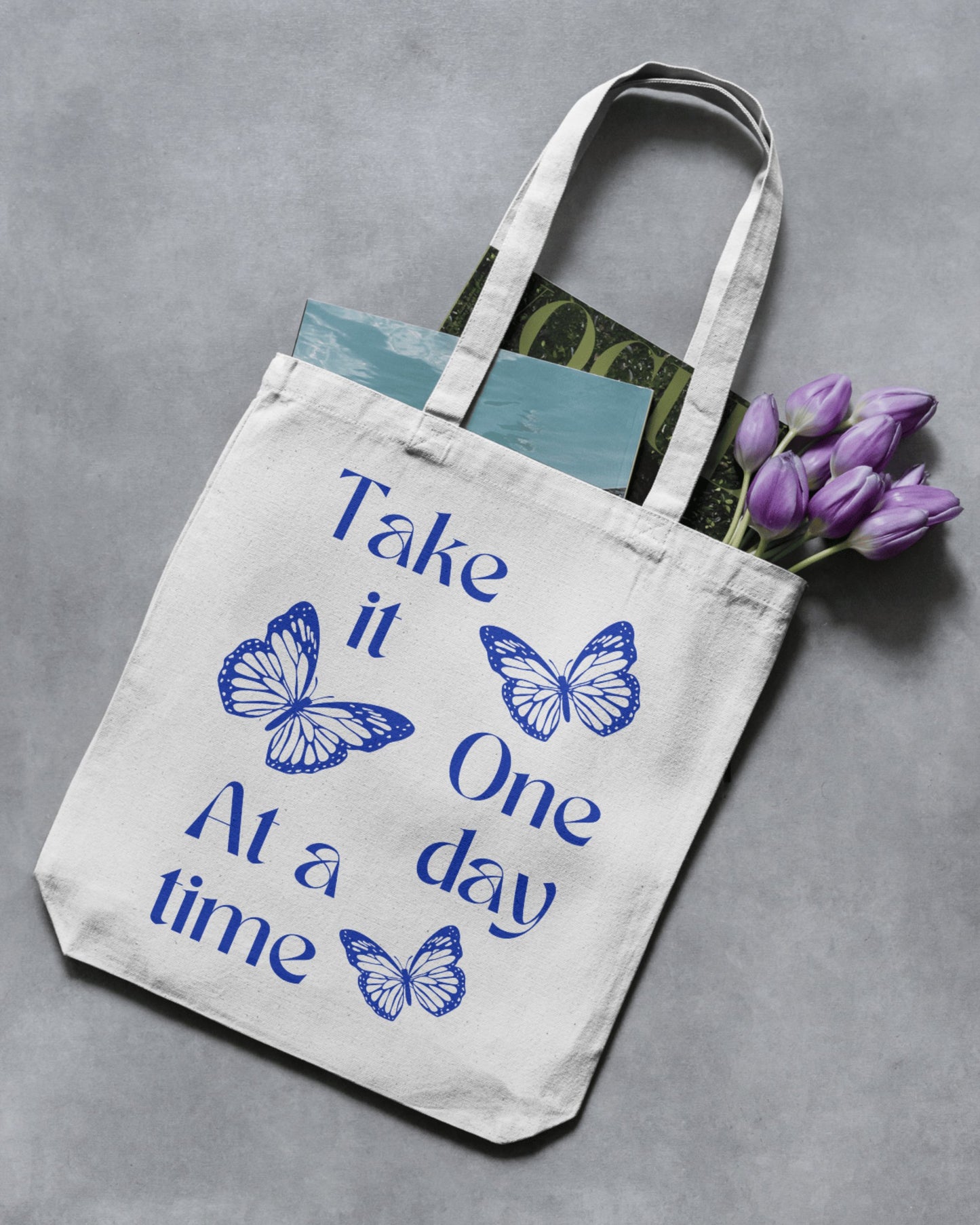 One Day At A Time - Butterfly | Cotton Canvas Tote Bag