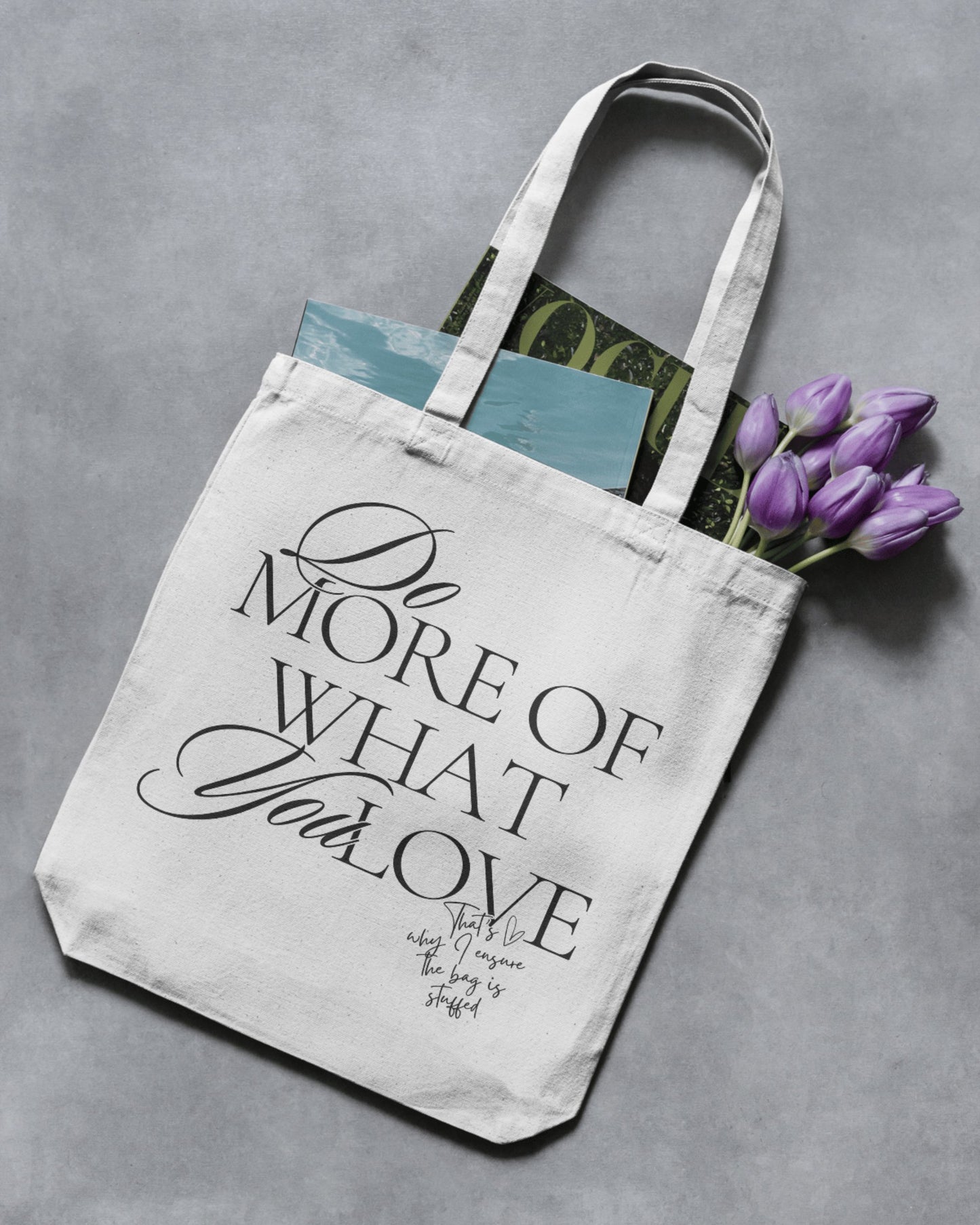 Do What You Love | Cotton Canvas Tote Bag