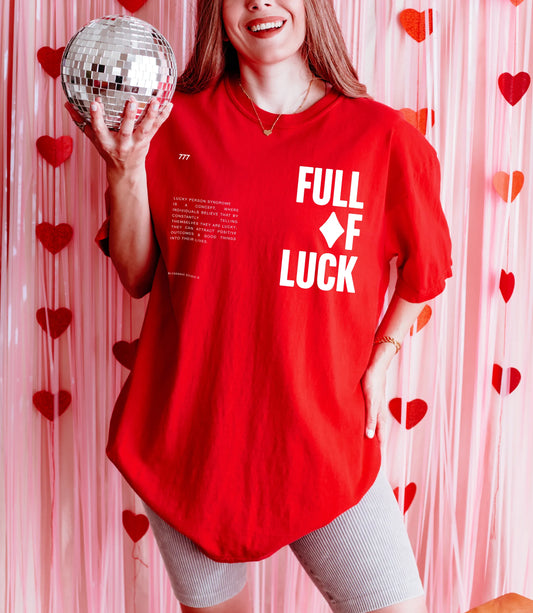 Full Of Luck Unisex T-Shirt